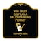 Signmission You Must Display Valid Parking Permit to Park Here Alum Sign, 18" x 18", BG-1818-22694 A-DES-BG-1818-22694 - alternate 1